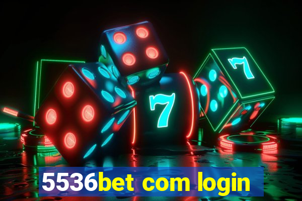 5536bet com login